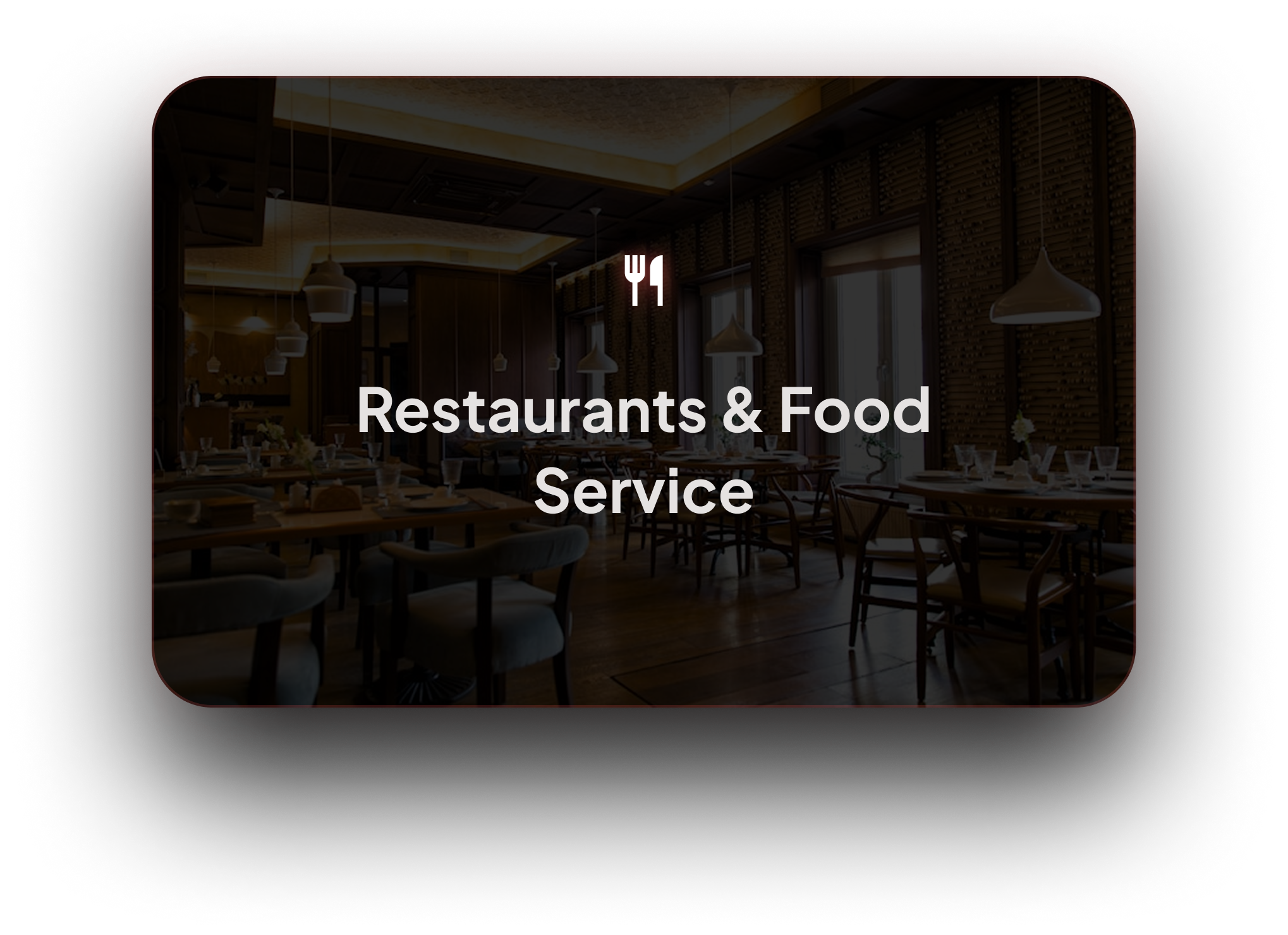 Restaurants & Food Service